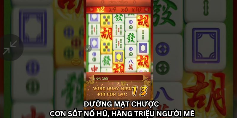 Mẹo chơi game mạt chược hiệu quả để tăng cơ hội thắng lớn